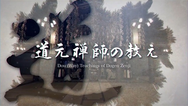Chapitre 3「Dou(La Voie)」~Les enseignements de Dogen Zenji~