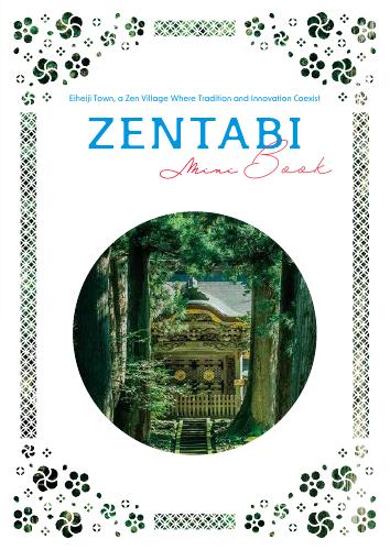 [Eiheiji Town] ZENTABI