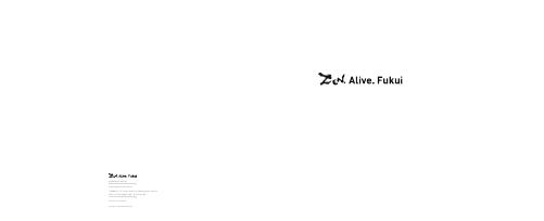 [Fukui Pref.] Zen,Alive.Fukui