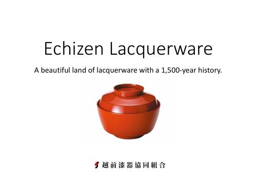 [Fukui Pref.] Echizen Lacquerware